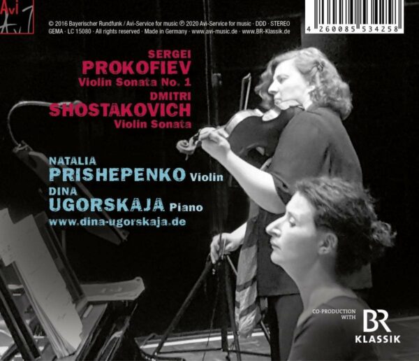 Prokofiev: Violin Sonata No.1 / Shostakovich: Violin Sonata - Dina Ugorskaja & Natalia Prishepenko