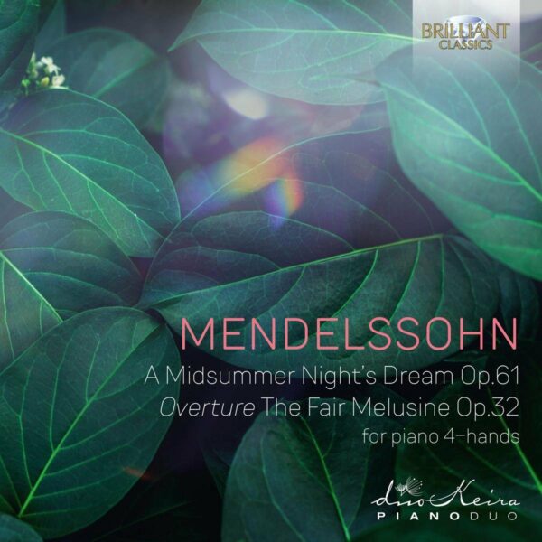 Mendelssohn: A Midsummernight's Dream Op.61, Overture The Fair Melusine - Duokeira Pianoduo
