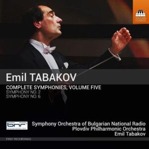 Emil Tabakov: Complete Symphonies, Vol. 5 - Emil Tabakov