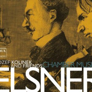 Jozef Elsner: Chamber Music - Józef Kolinek