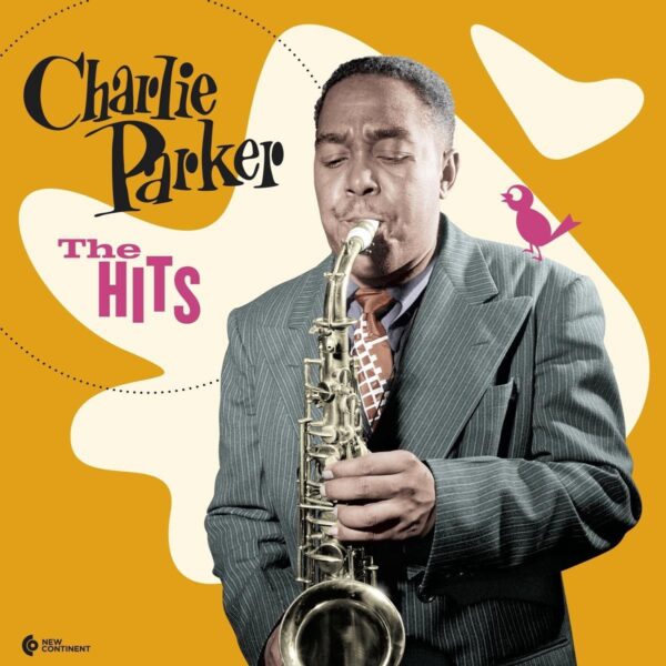 The Hits (Vinyl) - Charlie Parker