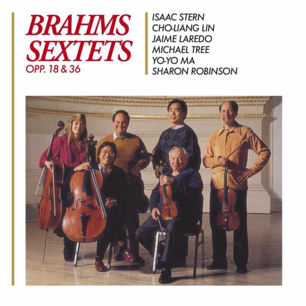 Brahms: String Sextets, Opp.18 & 36 - Yo-Yo Ma