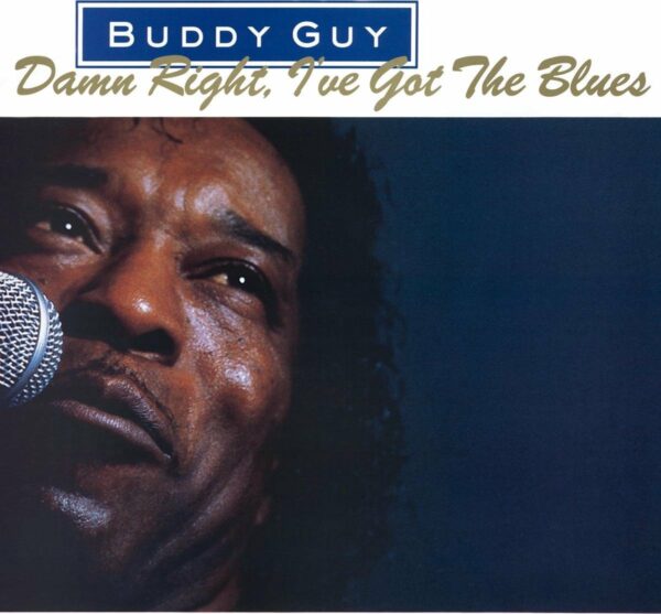 Damn Right, I'Ve Got The Blues (Vinyl) - Buddy Guy