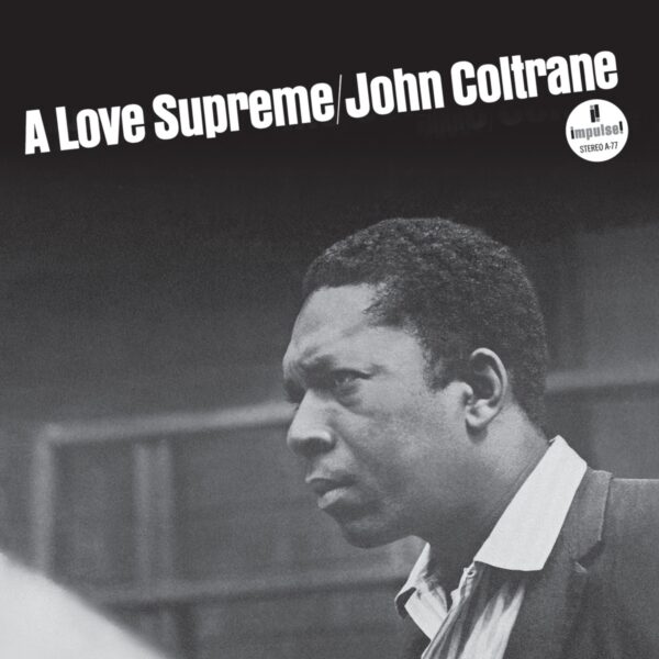 A Love Supreme (Vinyl) - John Coltrane