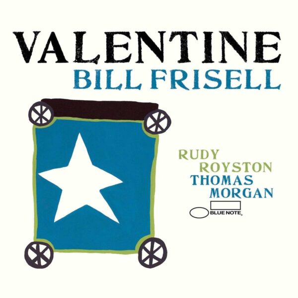 Valentine (Vinyl) - Bill Frisell
