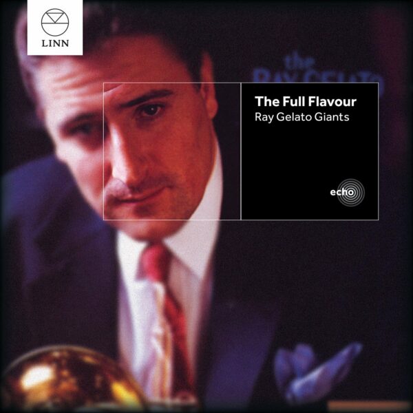 The Full Flavour - Ray Gelato Giants