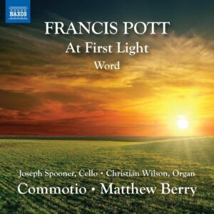 Francis Pott: At First Light, Word - Commotio