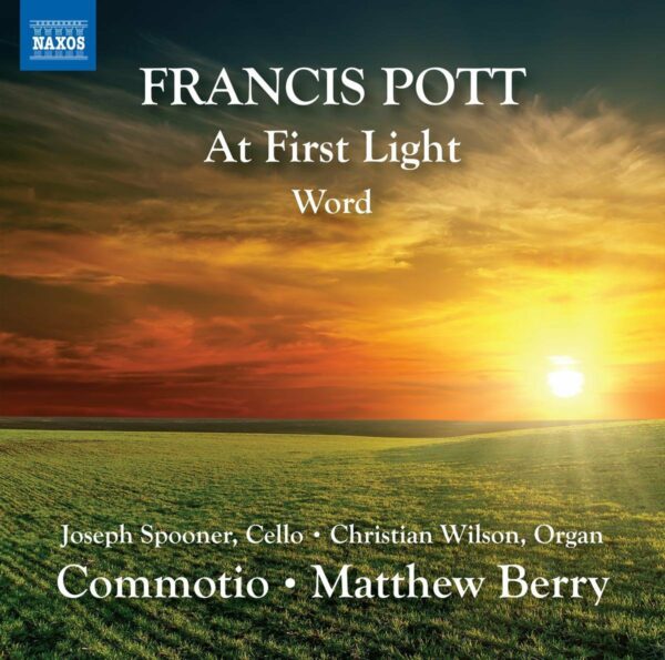 Francis Pott: At First Light, Word - Commotio