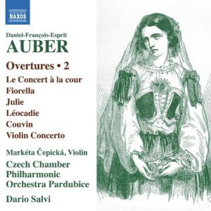 Daniel-Francois-Esprit Auber: Overtures, Vol. 2 - Marketa Cepicka