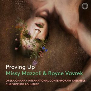 Missy Mazzoli: Proving Up - Michael Slattery