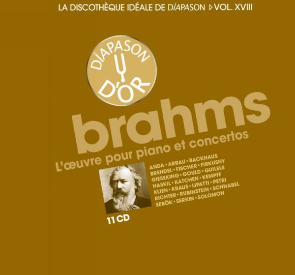 La discothèque idéale de Diapason, vol. 18 / Brahms : L'œuvre pour piano et concertos.