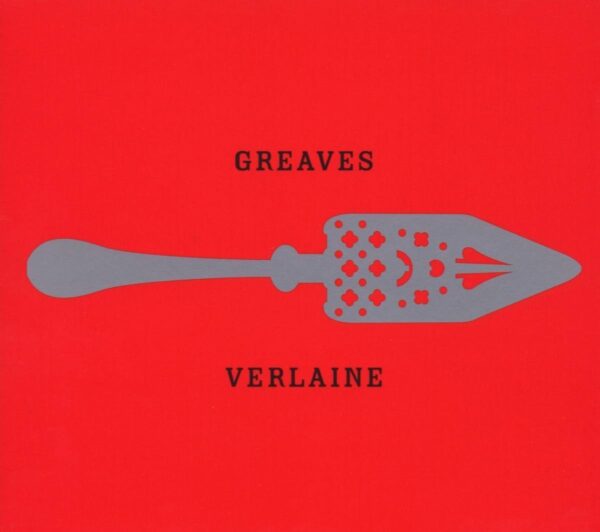 Verlaine - John Greaves