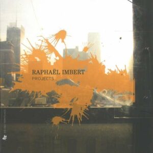 Imbert: Projects - Raphael Imbert