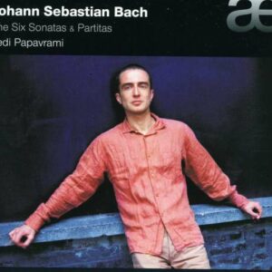 Bach: Six Sonatas & Partitas For Violin Solo - Tedi Papavrami