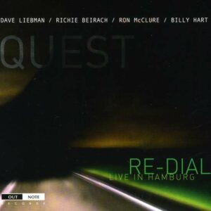Quest- Re-Dial (Live In Hamburg) - Dave Liebman
