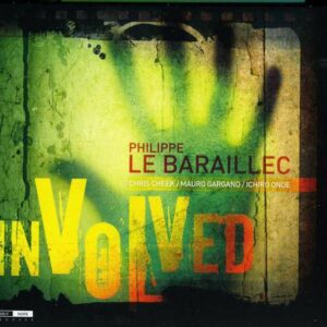 Involved - Philippe Le Baraillec