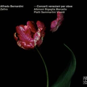 Concerti Veneziani Per Oboe - Alfredo Bernardini