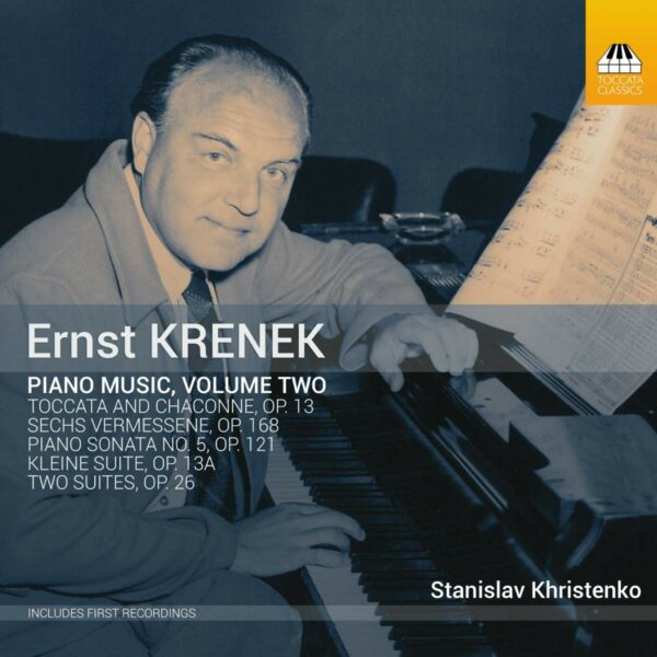 Ernst Krenek: Piano Music Vol.2 - Stanislav Khristenko