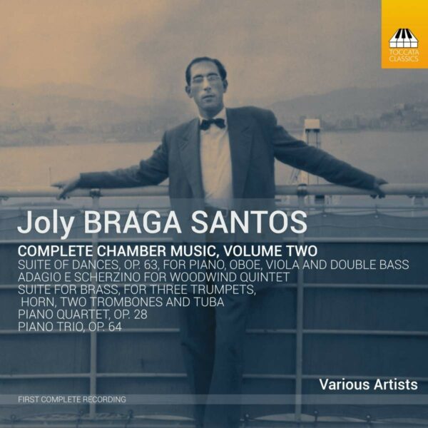Joly Braga Santos: Complete Chamber Music Vol. 2 - Jill Lawson