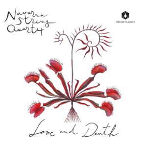 Love & Death - Navarra String Quartet