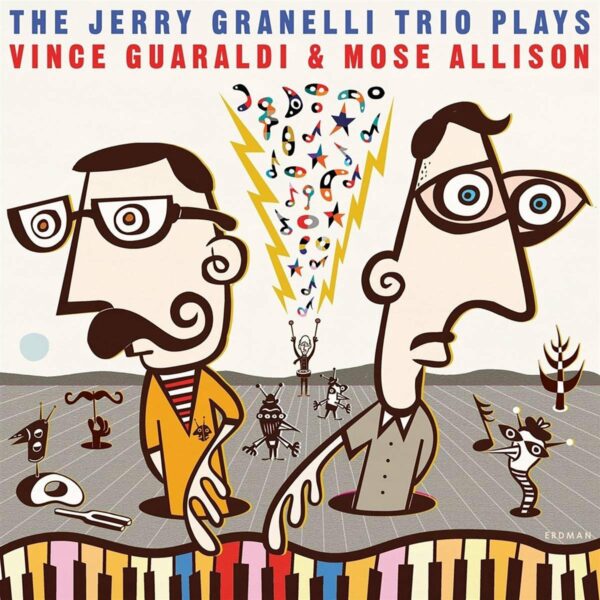 The Jerry Granelli Trio Plays Vince Guaraldi And Mose Allison