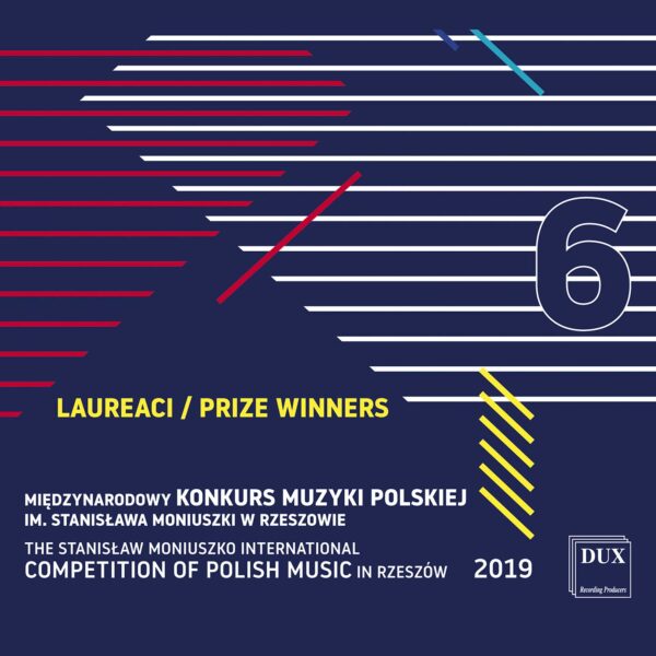 Prize Winners: From the Stanislaw Moniuszko International Competition of Polish Music 2019 Vol. 6 - Pavel Dombrovsky