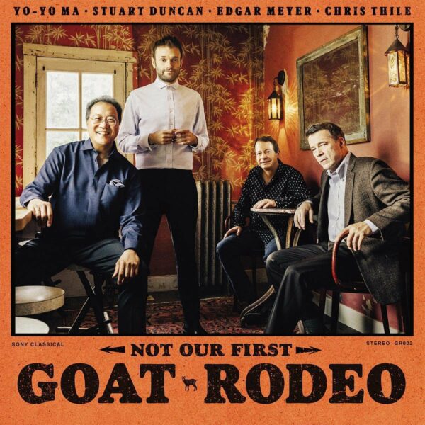 Not Our First Goat Rodeo (Vinyl) - Yo-Yo Ma