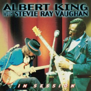 In Session - Albert King & Stevie Ray Vaughn