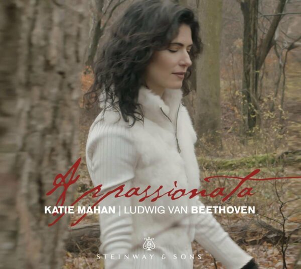 Beethoven: Appassionata - Katie Mahan