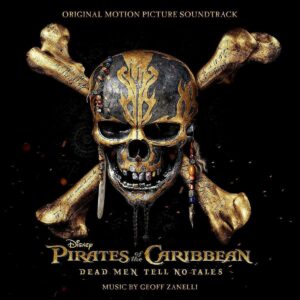 Pirates Of The Caribbean: Dead Men Tell No Tales (OST) - Geoff Zanelli