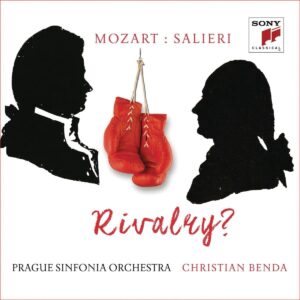 Mozart Versus Salieri: Rivalry? - Dagmar Williams
