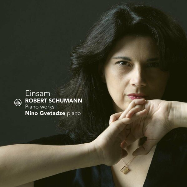 Schumann: Einsam - Nino Gvetadze