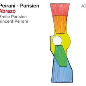 Abrazo (Vinyl) - Emile Parisien & Vincent Peirani