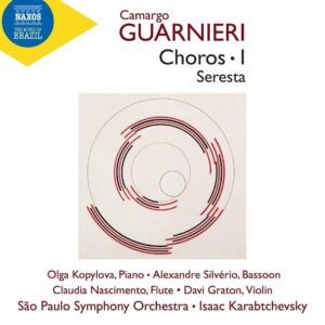 Camargo Guarnieri: Choros Vol. 1 - Isaac Karabtchevsky