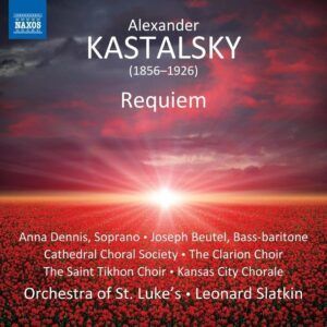 Alexander Kastalsky: Requiem - Leonard Slatkin