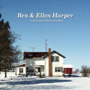 Childhood Home - Ben & Ellen Harper