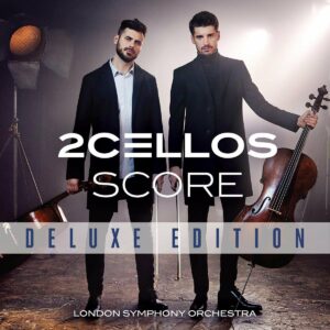 Score (Deluxe Edition) - 2Cellos