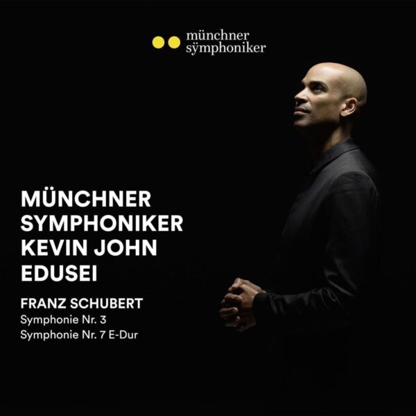 Franz Schubert: Symphonies Nos.3 & 7 - Munchner Symponiker
