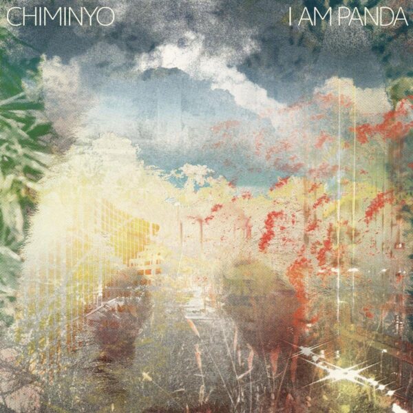 I Am Panda (Vinyl) - Chiminyo