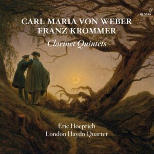 Weber / Krommer / Baermann: Clarinet Quintets - Eric Hoeprich