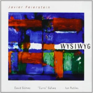 WYSIWYG - Javier Feierstein