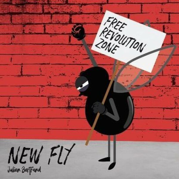 New Fly, Free Revolution Zone - Julien Bertrand