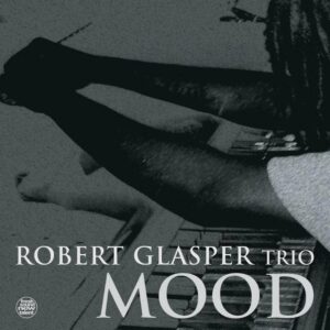 Mood (Vinyl) - Robert Glasper
