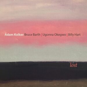 Lost - Adam Kolker