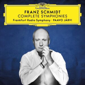 Franz Schmidt: Complete Symphonies - Paavo Järvi