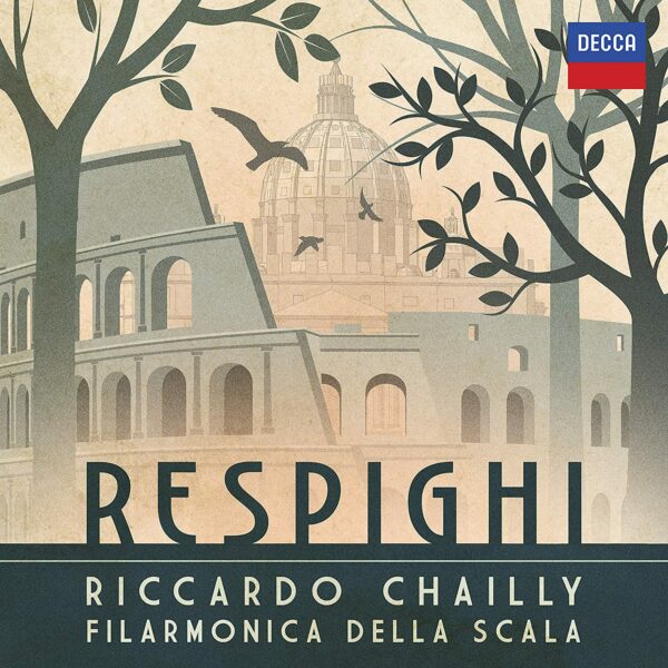 Respighi - Riccardo Chailly