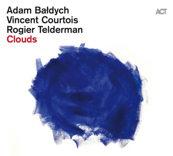 Clouds (Vinyl) - Adam Baldych