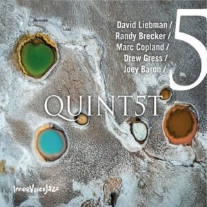 Quint5t - David Liebman