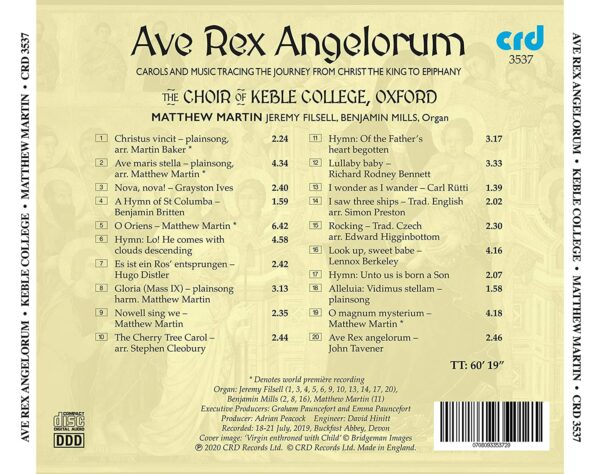 Ave Rex Angelorum: Carols And Music Tracing The Journey From Christ The King To Epiphany - The Choir Of Keble College