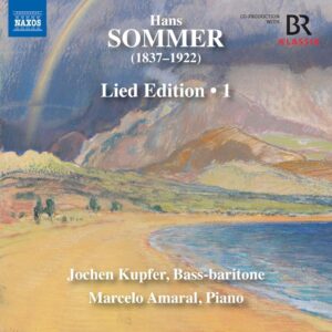 Hans Sommer: Lied Edition, Vol. 1 - Marcelo Amaral